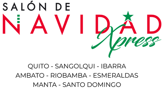 Salón de Navidad: Quito - Sangolqui - Ibarra - Ambato - Riobamba - Esmeraldas - Manta - Santo Domingo